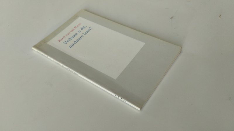 Tweedehands boek: Verbaast u die nuchtere lezer? van auteur Karel van het Reve - Nederlandstalige paperback, netjes en onbeschreven, in zeer goede staat.