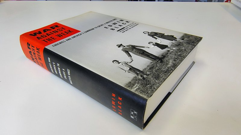 Tweedehands boek: War Against the Weak van auteur Edwin Black - Engelstalige hardcover met stofomslag. Lichte verkleuring bovenrand omslag. Binnenwerk onbeschreven en netjes. In zeer goede staat.