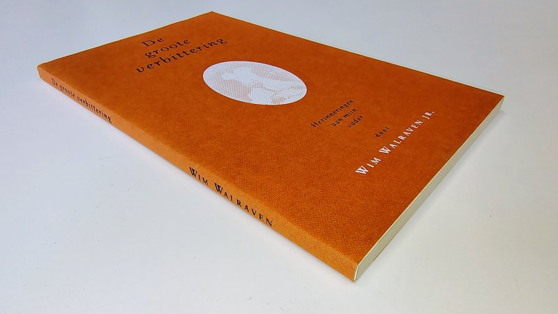 Tweedehands boek: De groote verbittering van auteur Wim Walraven - Paperback met flappen, minimale gebruikerssporen puntjes kaft. Ex-libris  voorin, verder onbeschreven en netjes.