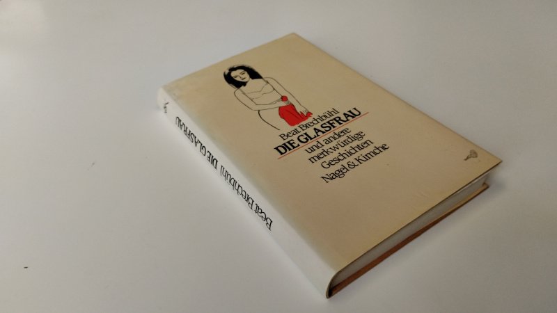 Tweedehands boek: Die Glasfrau und andere merkwürdige Geschichten van auteur Beat Brechbuhl - In goede staat. Duitstalige hardcover met stofomslag. Kaft vertoont lichte gebruikssporen. Pagina's zijn schoon, compleet en netjes.