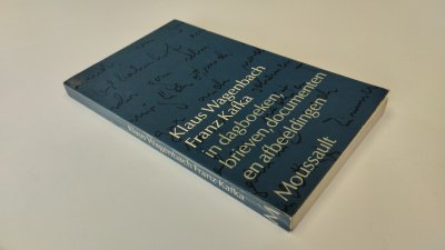 Boek met de titel: Franz Kafka in dagboeken, brieven, documenten en afbeeldingen