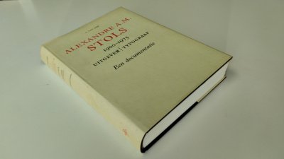 Boek met de titel: Alexandre A. M. Stols 1900 - 1973, uitgever, typograaf