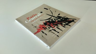 Boek met de titel: Paris central Vrije stad, vrije kunst in de jaren '50