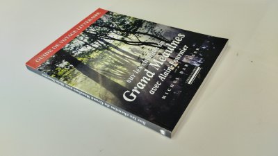 Boek met de titel: Sur les chemins du Grand Meaulnes avec Alain-Fournier