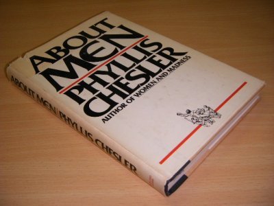 Tweedehands boek: About men van auteur Phyllis Chesler - Hardcover with dustjacket, traces of use, in good condition. With illustrations.