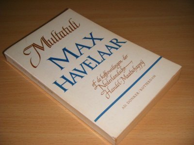 Boek met de titel: Max Havelaar of de koffieveilingen der Nederlandsche Handel-Maatschappij