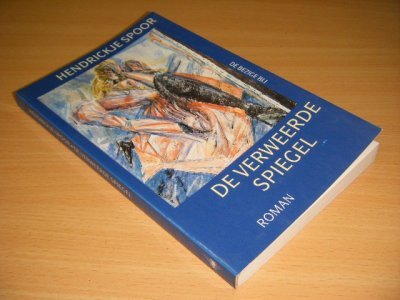 Boek met de titel: De verweerde spiegel
