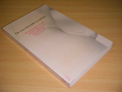 Tweedehands boek: De onvoltooide revolutie van auteur Barbara Ehrenreich, Elizabeth Hess en Gloria Jacobs - Paperback, met leesvouw, lichte gebruikssporen, in goede staat.