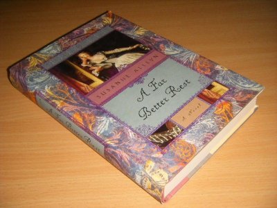 Tweedehands boek: A Far Better Rest van auteur Susanne Alleyn - Hardcover with dustjacket, as new.
