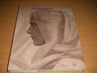 Tweedehands boek: Ambassadors of Progress van auteur Bronwyn Griffith; Verna Posever Curtis; Laura Ilise Meister - Hardcover with dustjacket, in excellent condition. With photos.