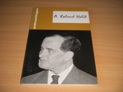 Boek met de titel: A. Roland Holst