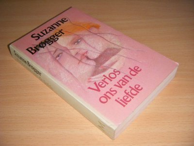 Boek met de titel: Verlos ons van de liefde