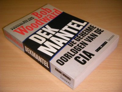 Tweedehands boek: Dekmantel van auteur Bob Woodward - Paperback, met leesvouwen, naam op schutblad, in redelijk goede staat. Geillustreerd.