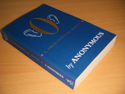 Tweedehands boek: O. A Presidential Novel van auteur Anonymous - Paperback, creases in spine, in good condition.
