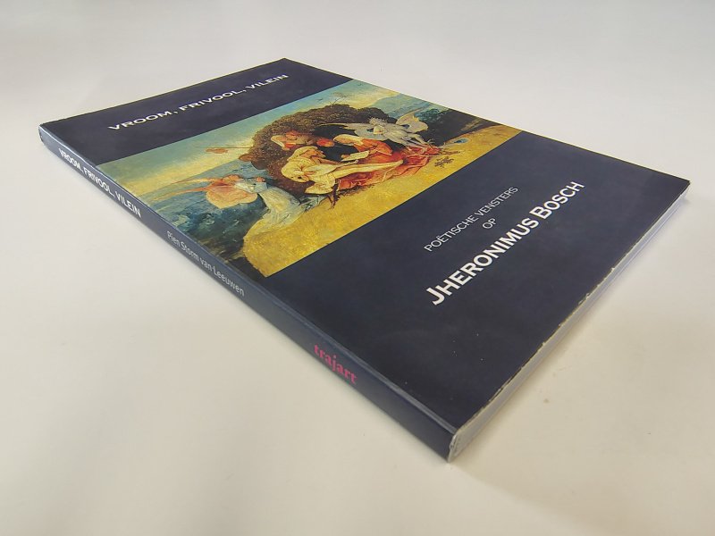 Tweedehands boek: Vroom, frivool, vilein poëtische vensters op Jheronimus Bosch van auteur Samengesteld Pien Storm van Leeuwen - Paperback met stofomslag. Omslag minimale gebruikerssporen. Vouwlijn op de kaft langs de rug. Binnenwerk onbeschreven en netjes.
