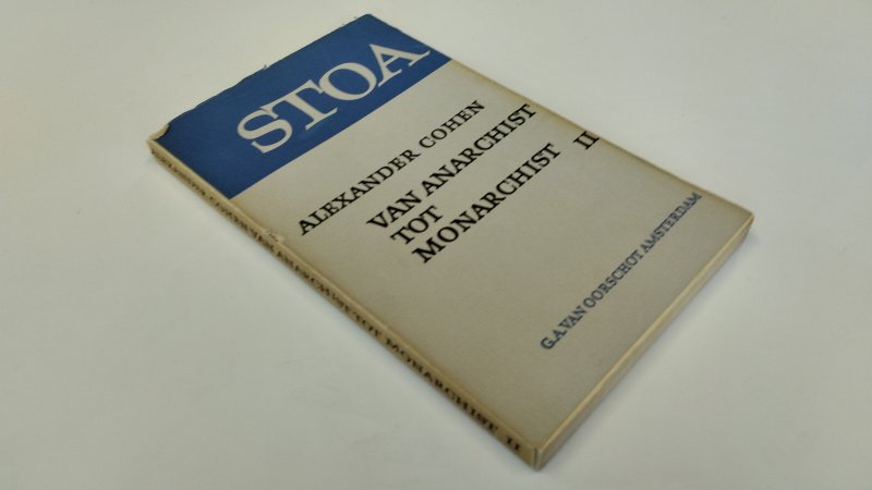 Tweedehands boek: Van anarchist tot monarchist II van auteur Alexander Cohen - In redelijke staat. Nederlandstalige paperback met flappen. Gebruikerssporen aan kaft en pagina's met ouderdomsvlekjes