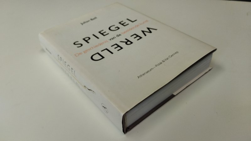 Tweedehands boek: Spiegel van de wereld van auteur Julian Bell, Victor Kuijper - In goede staat. Nederlandstalige hardcover met stofomslag (licht verkleurd) Pagina's netjes, onbeschreven en stevig in de binding