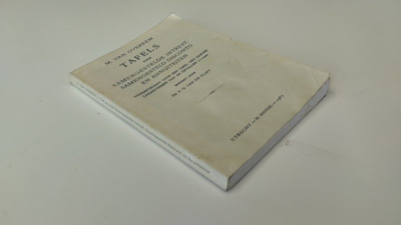 Tweedehands boek: Tafels voor samengestelde intrest van auteur M. van Overeem - In redelijke staat, gelezen, gebruikerssporen aan kaft en pagina's. Niet in geschreven en stevig in de binding.