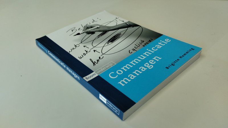 Tweedehands boek: Communicatie managen van auteur Brigitte Hemming - In zeer goede staat tot zo goed als nieuw. Nederlandstalige softcover. Pagina's netjes, onbeschreven en stevig in de binding