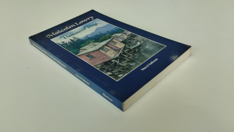 Tweedehands boek: Malcolm Lowry; Vancouver Days van auteur Sheryl Salloum - In redelijke staat. Engelstalige softcover. Zowel kaft als pagina's zijn verkleurd. Ex Libris relief stempel voorin. Pagina's onbeschreven en stevig in de binding