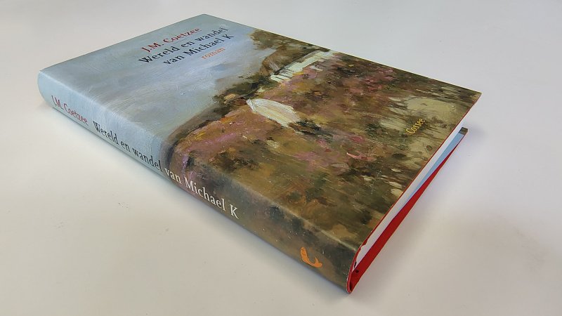 Tweedehands boek: Wereld en wandel van Michael K van auteur J. M. Coetzee - Hardcover met stofomslag, als nieuw!