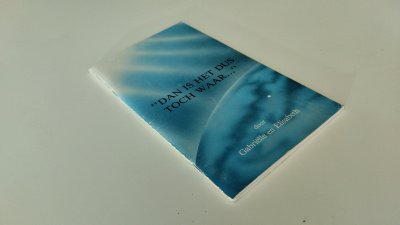 Boek met de titel: Dan is het dus toch waar