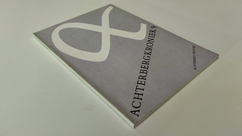 Tweedehands boek: Achterbergkroniek 9 van auteur Achterberg Vestdijk - In goede staat. Softcover met lichte gebruikssporen aan de kaft. Binnenwerk als nieuw.