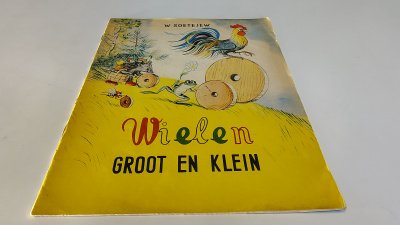 Boek met de titel: Wielen groot en klein & Het Scheepje
