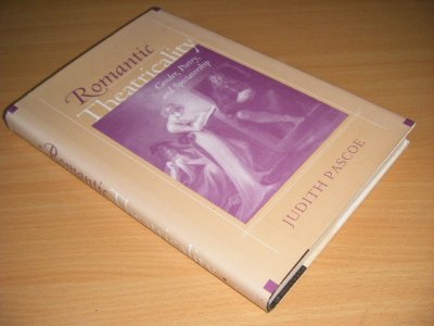 Tweedehands boek: Romantic Theatricality van auteur Judith Pascoe - Hardcover with dustjacket, in excellent condition. With illustrations.