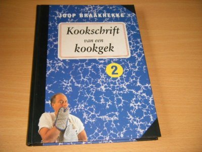 Tweedehands boek: Kookschrift van een kookgek van auteur Joop Braakhekke - Gebonden, in goede staat. Geillustreerd.