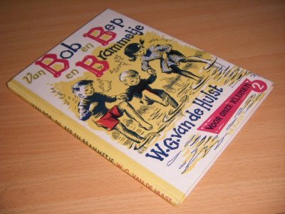 Tweedehands boek: Van Bob en Bep en Brammetje van auteur W.G. van de Hulst - Gebonden, lichte gebruikssporen, in goede staat. Geillustreerd.