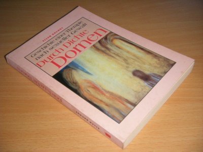 Tweedehands boek: Durch dichte Dornen van auteur Ellen Rachut - Paperback, in goede staat.