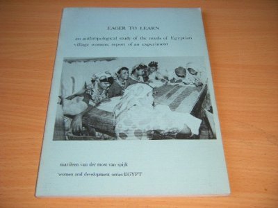 Tweedehands boek: Eager to Learn. van auteur Marileen van der Most van Spijk - Paperback, in good condition. With illustrations.