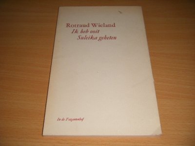 Boek met de titel: Ik heb ooit Suleika geheten