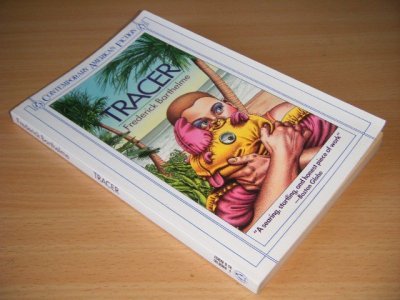 Tweedehands boek: Tracer van auteur Frederick Barthelme - Paperback, in good condition.