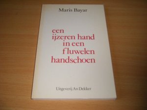 Boek met de titel: Een ijzeren hand in een fluwelen handschoen