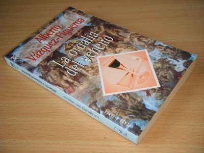 Tweedehands boek: La ordalia del veneno van auteur Alberto Vazquez-Figueroa - Pocket, in goede staat.