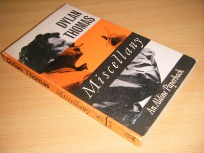 Tweedehands boek: Miscellany van auteur Dylan Thomas - Pocket, creases in spine, stains on book block, in reasonable condition.
