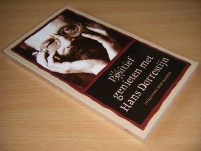 Boek met de titel: Positief genieten met Hans Dorrestijn