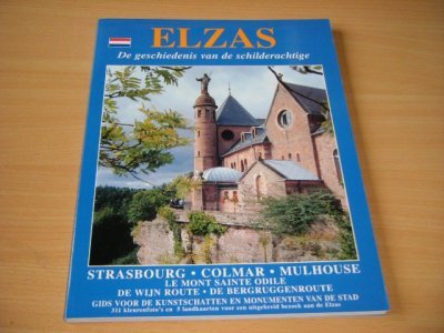 Boek met de titel: De geschiedenis van de schilderachtige Elzas