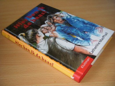 Boek met de titel: Hier ben ik de baas!