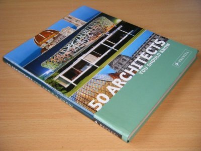 Tweedehands boek: 50 Architects You Should Know van auteur Isabel Kuhl, Kristina Lowis en Sabine Thiel-Siling - Softcover, in good condition. With illustrations.
