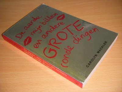 Boek met de titel: De aarde, mijn billen en andere grote ronde dingen