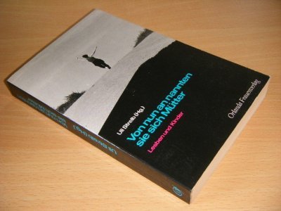 Boek met de titel: Von nun an nannten sie sich Mutter.