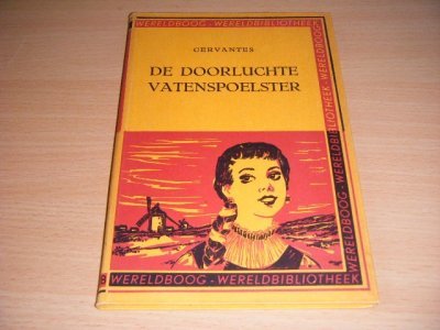 Boek met de titel: De doorluchtige vatenspoelster