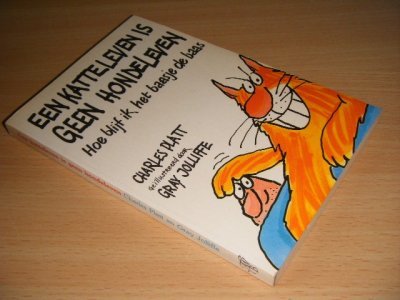Boek met de titel: Een katteleven is geen hondeleven