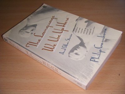 Tweedehands boek: The Language We Use Up Here van auteur Philip Gambone - Paperback, in good condition.