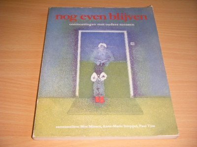 Boek met de titel: Nog even blijven