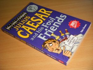 Boek met de titel: Julius Caesar and His Foul Friends