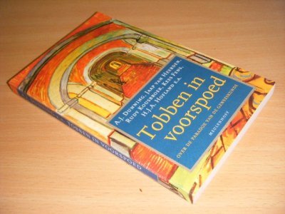 Tweedehands boek: Tobben in voorspoed van auteur A.J. Dunning, Jaap van Heerden, Rudy Kousbroek, Kees Fens, H.J.A. Hofland e.a. - Paperback, met leesvouw, in goede staat.